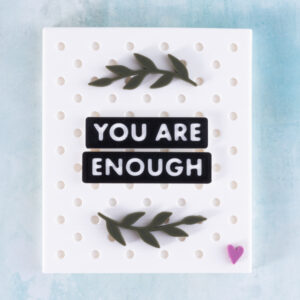 you are enough snappy magnet set