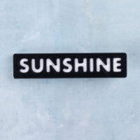 Black and white word charm sunshine